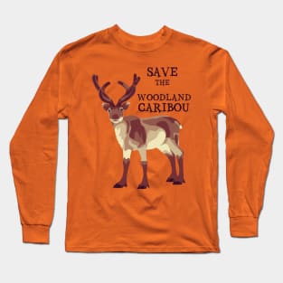 Save The Woodland Caribou Long Sleeve T-Shirt